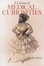 Cover of "A Cabinet of Medical Curiosities"