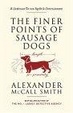 Cover of The Finer Points of Sausage Dogs