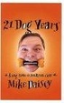 Cover of 21 Dog Years