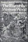 The Rise of the Western World : A New Economic History