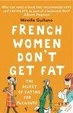 Cover of French Women Don't Get Fat