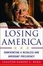 Cover of "Losing America"