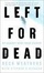 Cover of "Left for Dead"