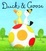 Cover of "Duck and Goose"