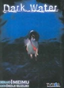 More about Dark Water