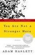Cover of You Are Not a Stranger Here