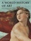 Cover of 'A World History of Art'