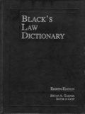 Black's Law Dictionary, Eighth Edition (Black's Law Dictionary (Standard Edition))