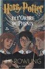 Harry Potter et l'Ordre du Phénix (Harry Potter, tome 5)