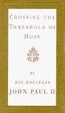 Cover of Crossing the Threshold of Hope