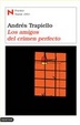 Cover of Los amigos del crimen perfecto