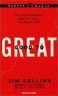 Good to Great : Why Some Companies Make the Leap...And Others Don't
