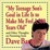 Cover of ""My Teenage Son's Goal In Life Is To Make Me Feel 3,500 Years Old" and Other Thoughts On Parenting From Dave Barry"