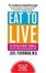 Cover of "Eat to Live"