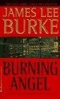 Burning Angel (Dave Robicheaux Mysteries)