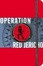 Cover of "Operation Red Jericho"