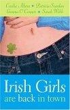 Irish Girls Are Back in Town