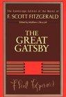 F. Scott Fitzgerald : The Great Gatsby (The Cambridge Edition of the Works of F. Scott Fitzgerald)