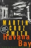 Havana Bay (Trade Edition Softcovers Series)