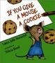 Cover of If You Give a Mouse a Cookie
