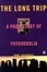 Cover of The Long Trip
