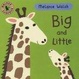 Cover of Big and Little