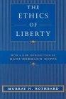 The Ethics of Liberty