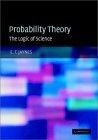 Probability Theory : The Logic of Science
