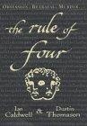 The Rule of Four