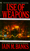 USE OF WEAPONS (Bantam Spectra Book)
