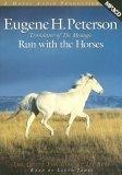 Run with the Horses : The Quest for Life at Its Best