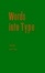 Cover of "Words into Type"