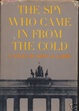 Cover of Spy Who Came in from the Cold