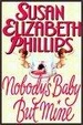 Cover of Nobody's Baby But Mine