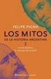 Cover of Los Mitos de La Historia Argentina