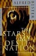Cover of The Stars My Destination