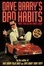 Cover of "Dave Barry's Bad Habits a 100% Fact-Free Book"
