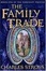 Cover of "The Family Trade"