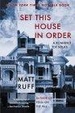 Cover of Set This House in Order