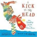A Kick in the Head : An Everyday Guide to Poetic Forms