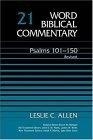 Word Biblical Commentary Psalms 101-150, Volume 21 Revised
