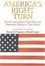 Cover of "America's Right Turn"