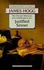 Private Memoirs & Confessions of a Justified Sinner