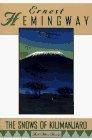The Snows of Kilimanjaro and Other Stories