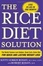 Cover of "The Rice Diet Solution"