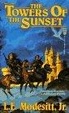 Cover of The Towers of the Sunset