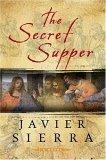 The Secret Supper : A Novel
