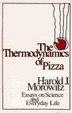 Cover of The Thermodynamics of Pizza