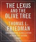 The Lexus And The Olive Tree : Understanding Globalization
