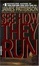 Cover of "See How They Run"